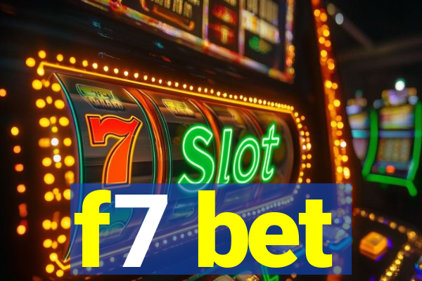 f7 bet